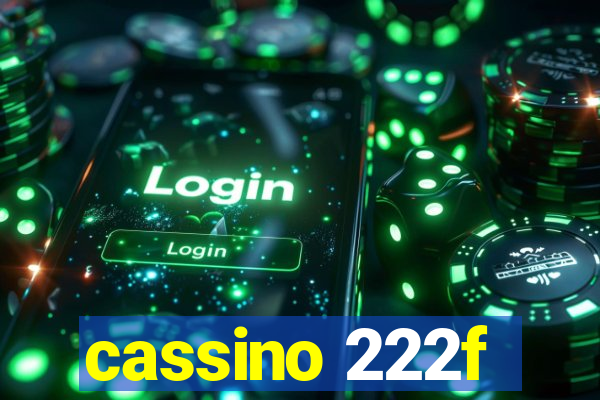 cassino 222f